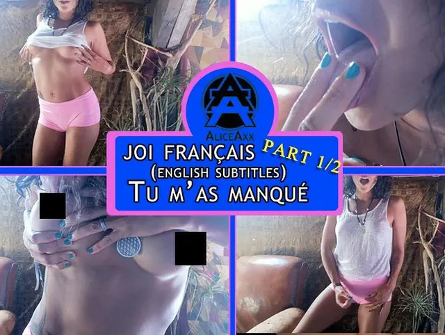 JOI Französisch: zurück aus dem Urlaub, ich habe dich vermisst! (part.1/2)