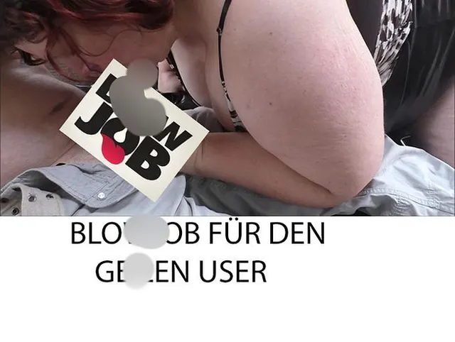 Blowjob für den geilen User