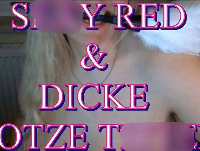 Sexy Red and dicke Rotze Titten 4K - Ohne Ton