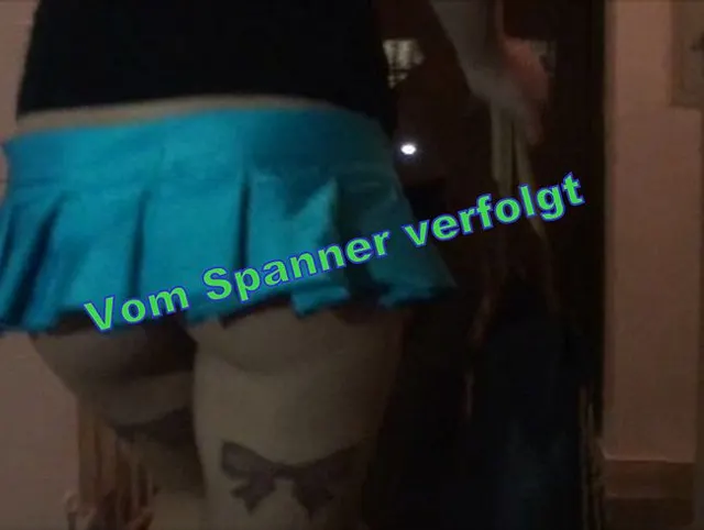 Vom Spanner verfolgt