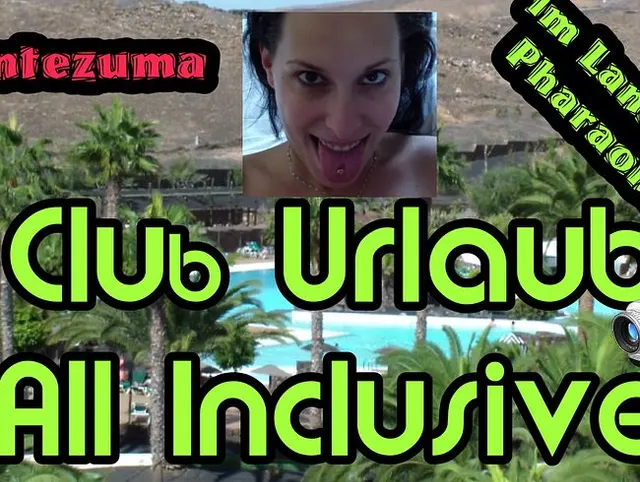 Club Urlaub - All Inclusive