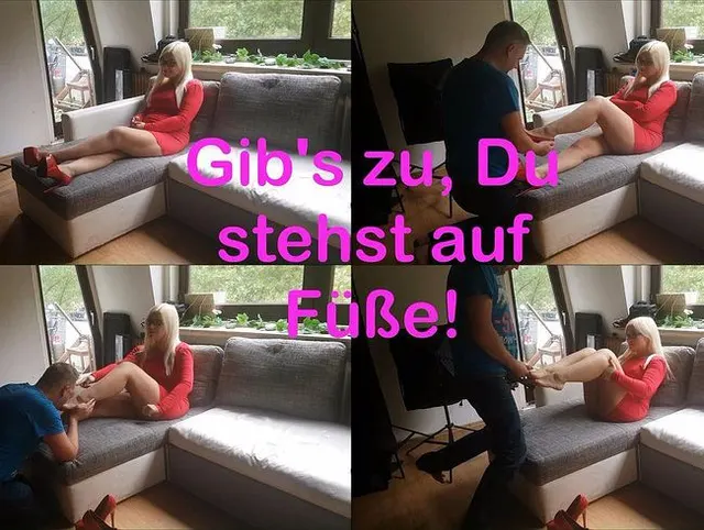 Gib's zu, Du stehst auf Füße!