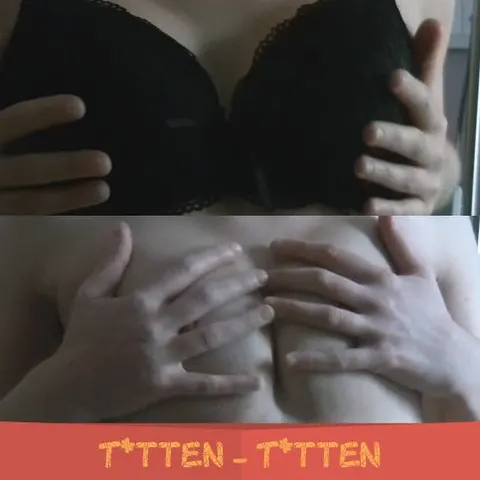 Titten - Titten !