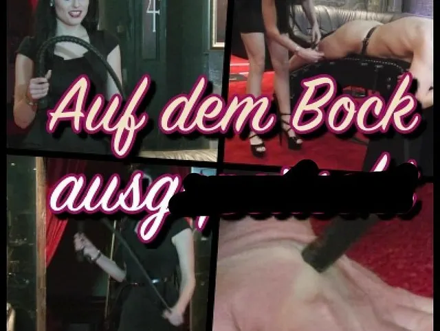 Auf dem Bock ausgepeitscht