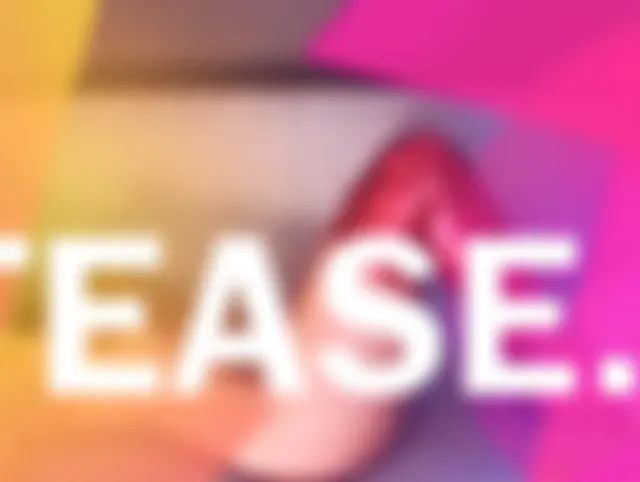 Tease