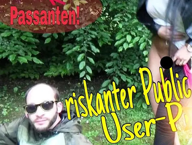 riskanter Public User Piss