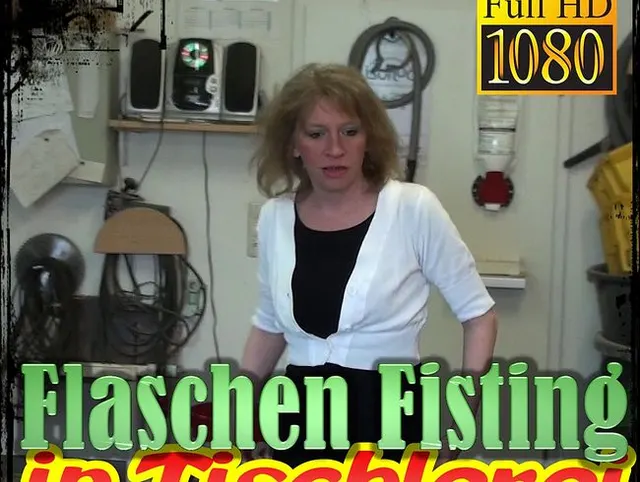 ★ Flaschen 1,5L-Fisting in Tischlerei ★
