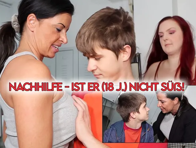 Nachhilfe für Jungschwanz (18) ... ist er nicht süß?!