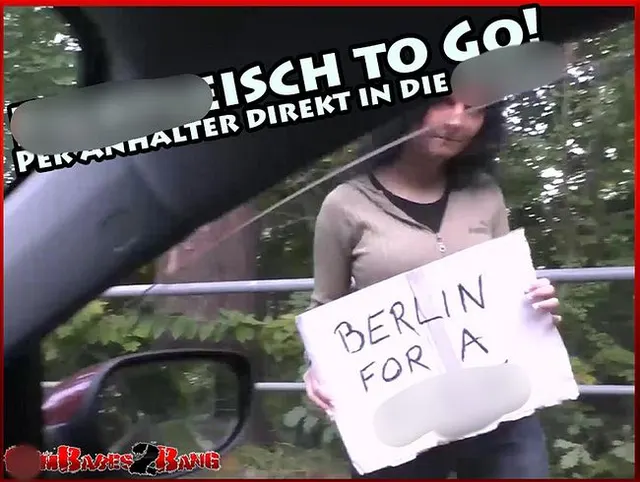 Fickfleisch to Go! Per Anhalter direkt in die Möse!