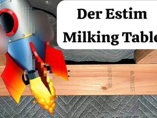 Vorschau aus Abspritzen: Der ESTIM Milking Table. Schwanz Verwöhnprogramm! XXL Cumshot