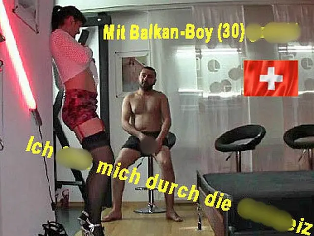 Balkan-Boy-Aufriss,  jetzt ficke ich mich mal durch die Schweiz