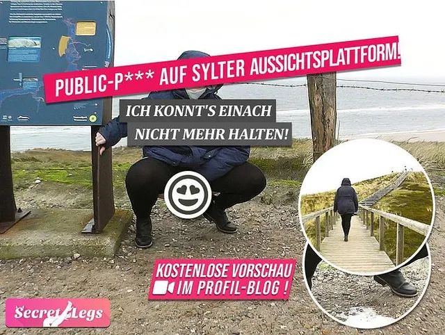 PUBLIC-PISS auf SYLTER Aussichtsplattform! - Ich konnt's einach nicht mehr halten!