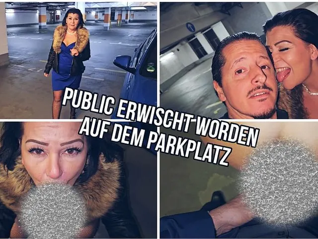 Public auf dem Parkplatz erwischt worden !!!
