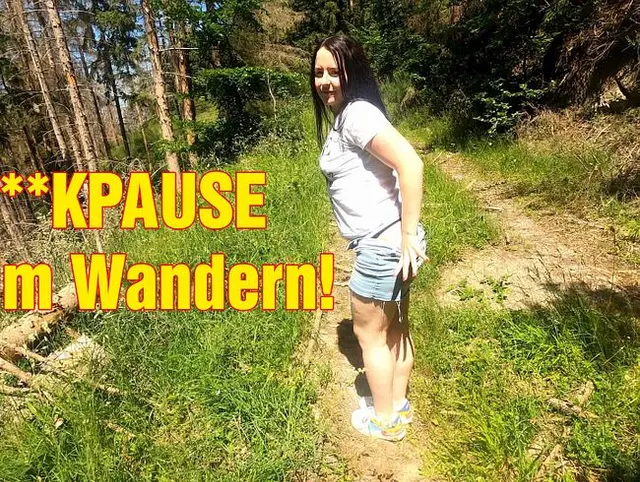 FICKPAUSE beim Wandern!