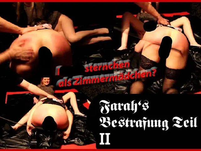 Farah's Bestrafung TEIL 2