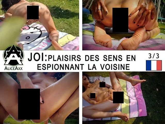 JOI & ASMR: Vergnügen der Sinne, während Sie Ihren Nachbarn ausspionieren - FRANZÖSISCH - Teil 3/3